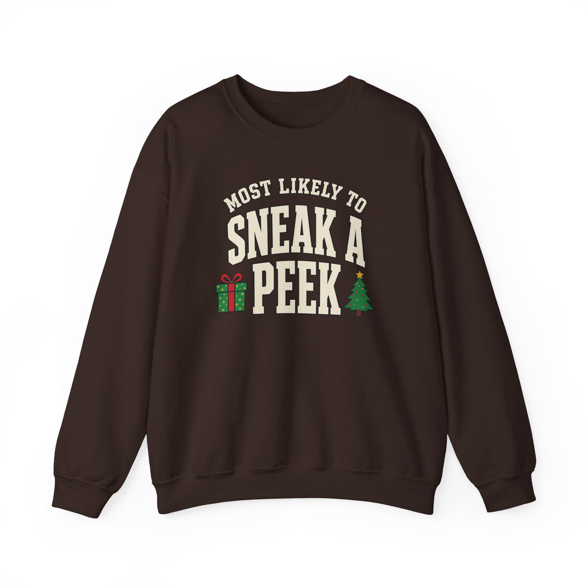 Most Likely To Sneak A Peek Sweatshirt - Funny Christmas Crewneck