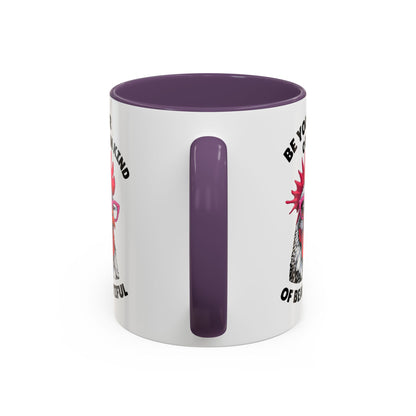 Be Your Own Kind of Beautiful Rooster Coffee Mug (Accent 11/15oz)