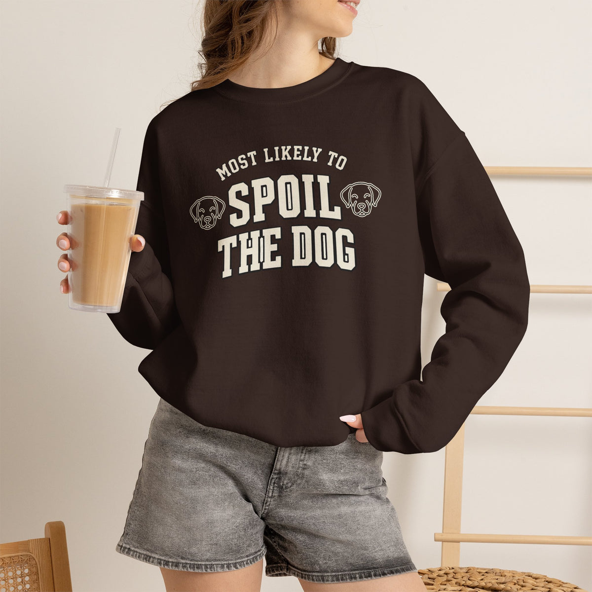 Most Likely To Spoil The Dog Sweatshirt - Funny Dog Mom Crewneck