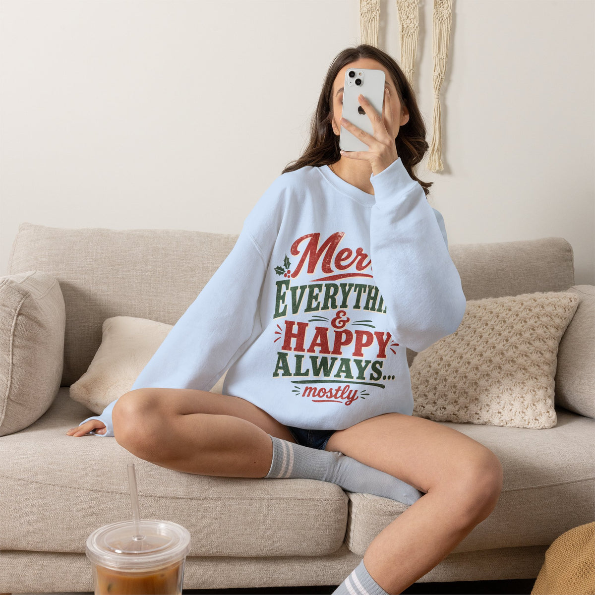 Merry Everything & Happy Always Christmas Sweatshirt
