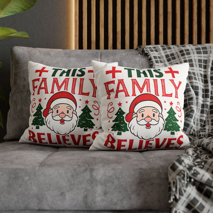 Christmas Family Pillowcase This Family Believes Santa