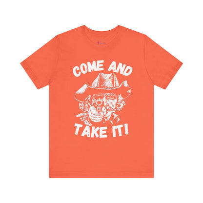 Cowboy T-Shirt - Come and Take It!