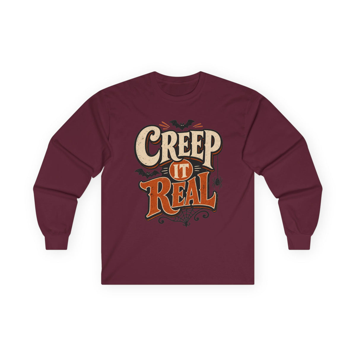 Creep It Real Halloween Long Sleeve T-Shirt