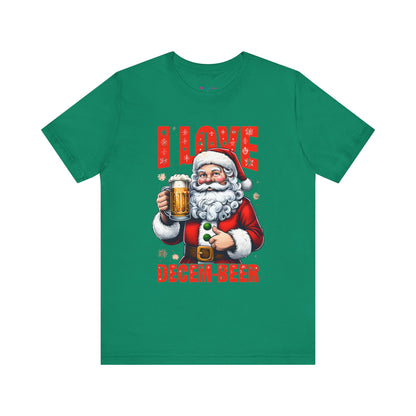Funny Santa I LOVE DECEM-BEER T-Shirt