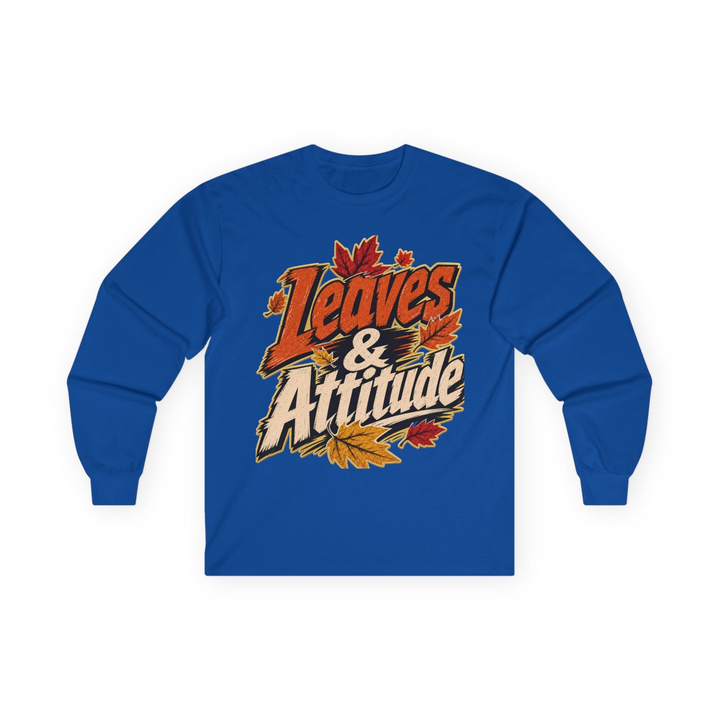 Leaves & Attitude Long Sleeve FALL T-SHIRT