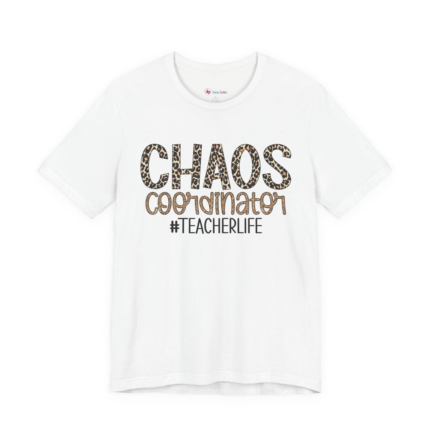 Chaos Coordinator Teacherlife T-shirt - Unisex Tee