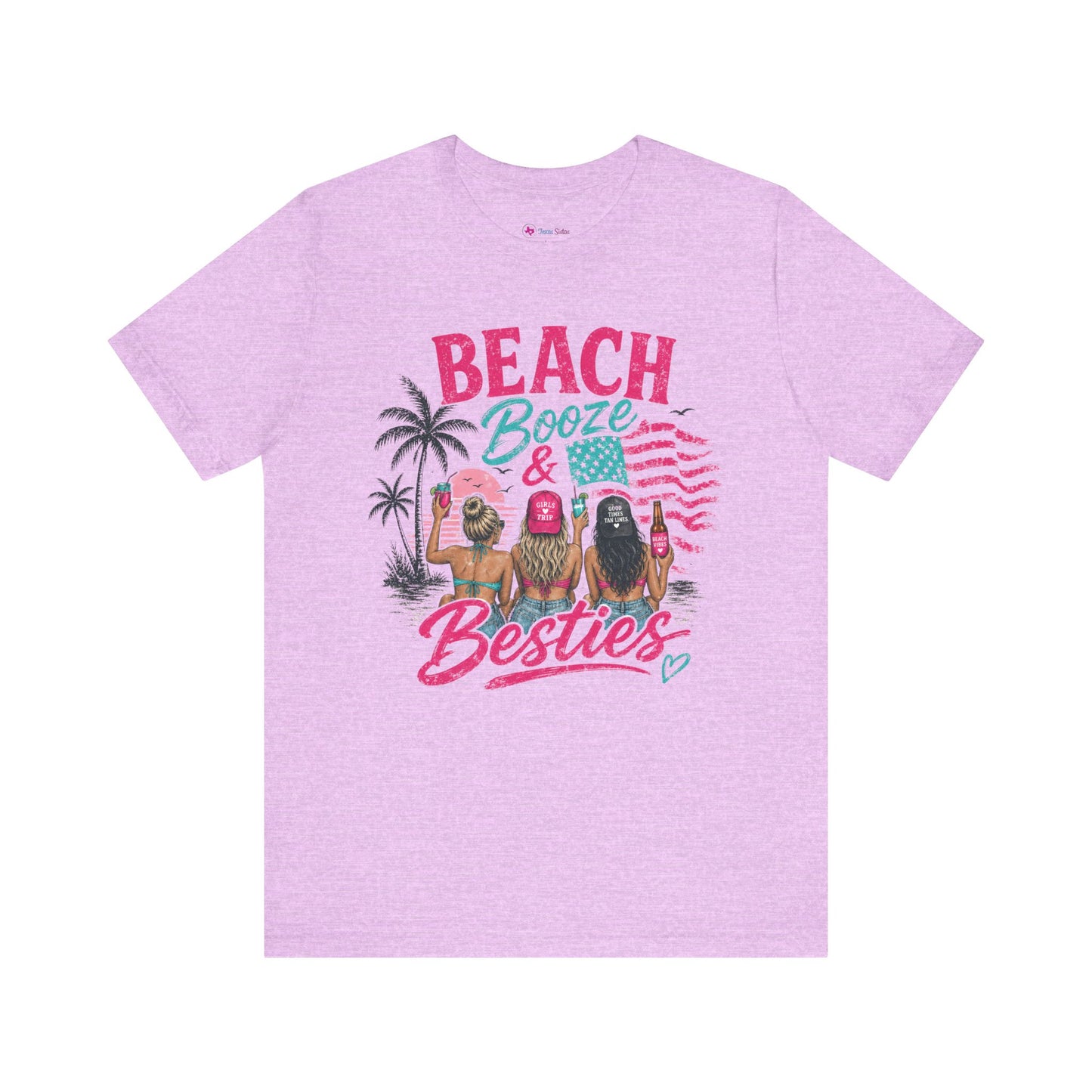 Beach Booze & Besties T-Shirt