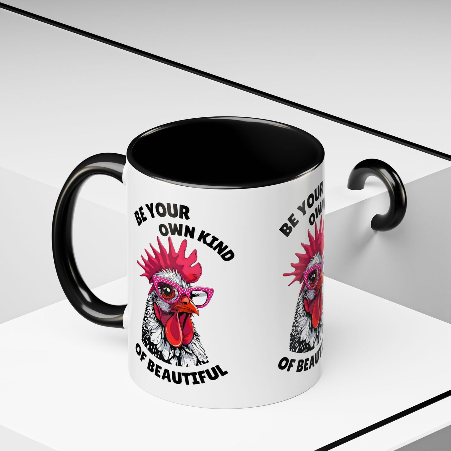 Be Your Own Kind of Beautiful Rooster Coffee Mug (Accent 11/15oz)