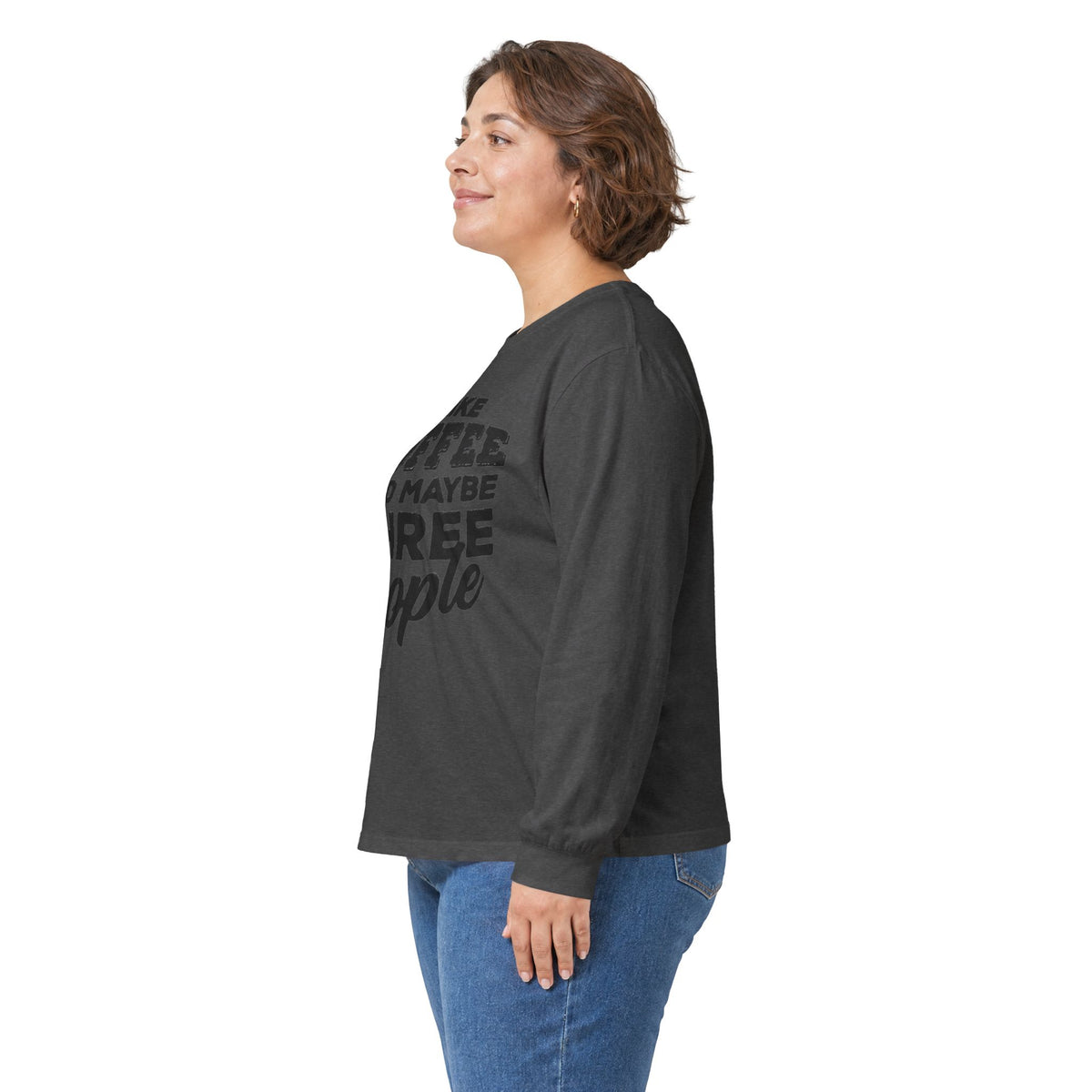 I Like Coffee and Maybe Three People T-Shirt Long Sleeve Funny Graphic
