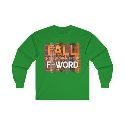 Fall is my Second Favorite F WORD Unisex T-Shirt