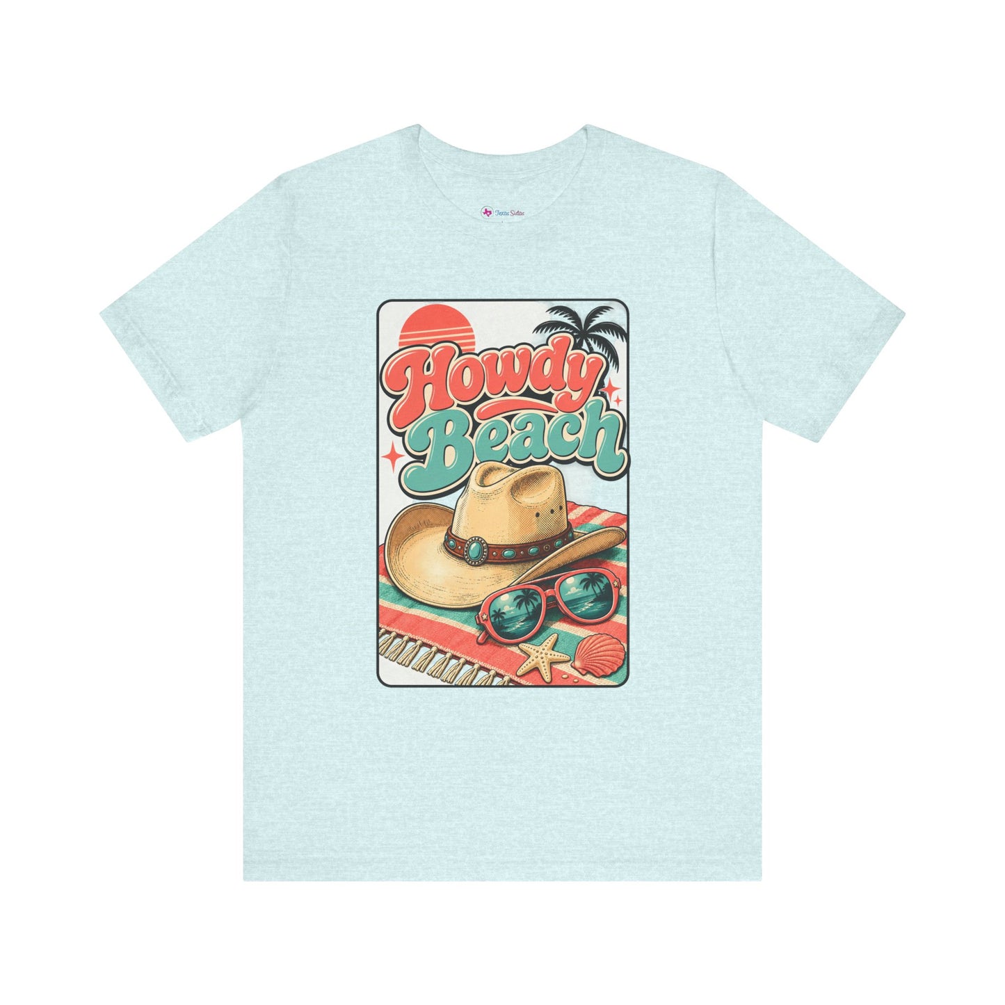 Howdy Beach T-Shirt