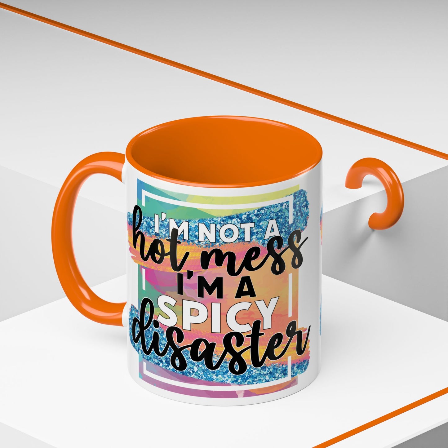 Spicy Disaster Accent Coffee Mug – Colorful Funny “I’m Not a Hot Mess, I’m a Spicy Disaster” Gift
