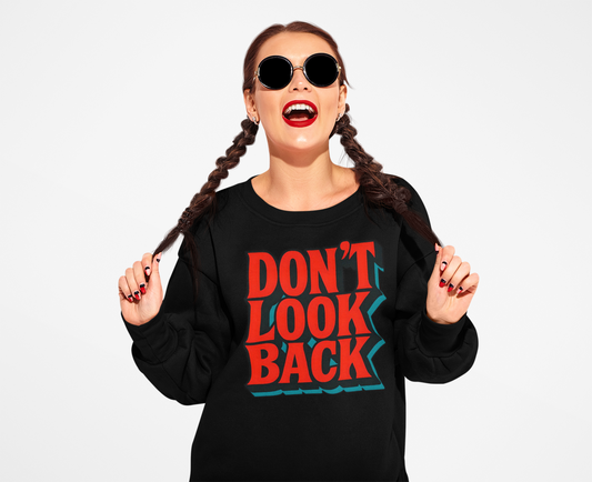 Softstyle Sweatshirt Don't Look Back - Comfortable and Stylish Fleece Crewneck for Adults