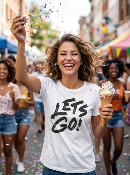 Lets Go! Graphic T‑Shirt
