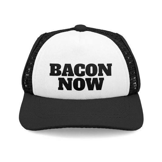 Bacon Now PET Trucker Hat