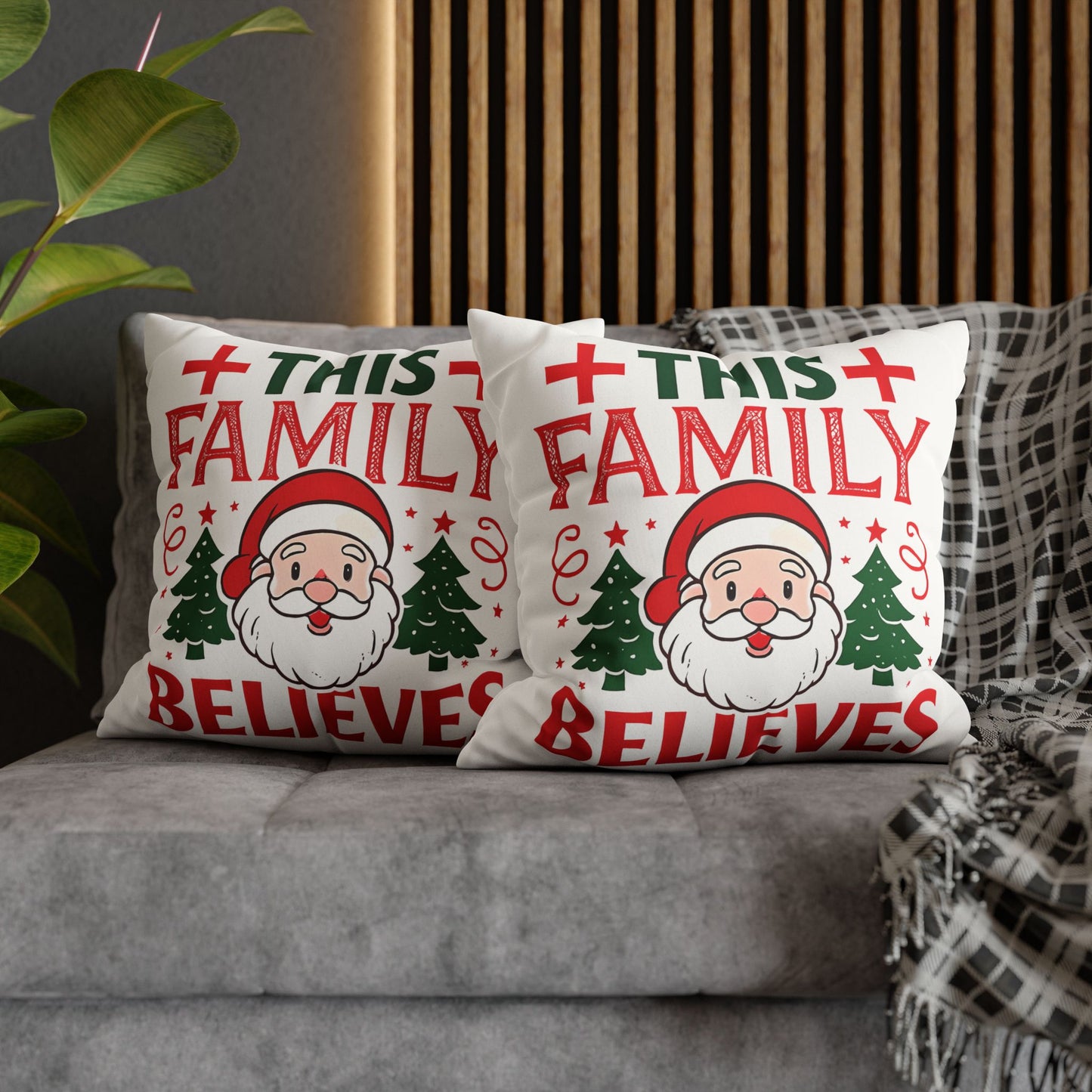 Christmas Family Pillowcase This Family Believes Santa