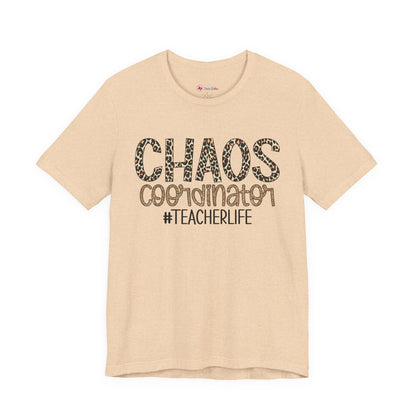 Chaos Coordinator Teacherlife T-shirt - Unisex Tee