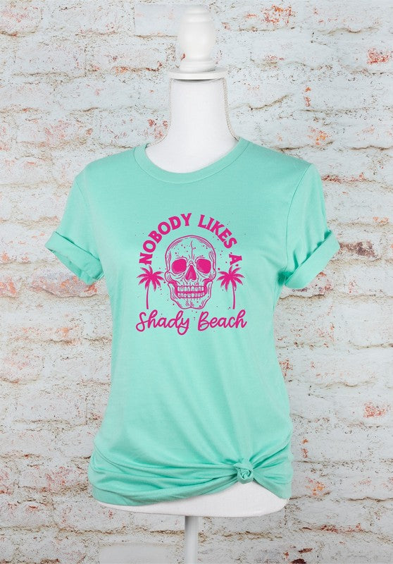 No One Likes A Shady Beach Graphic Tee