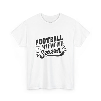 Football Is My Favorite Season T-Shirt