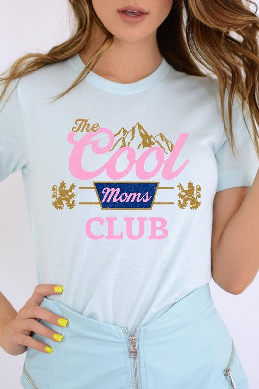 The Cool Moms Club Graphic T Shirts