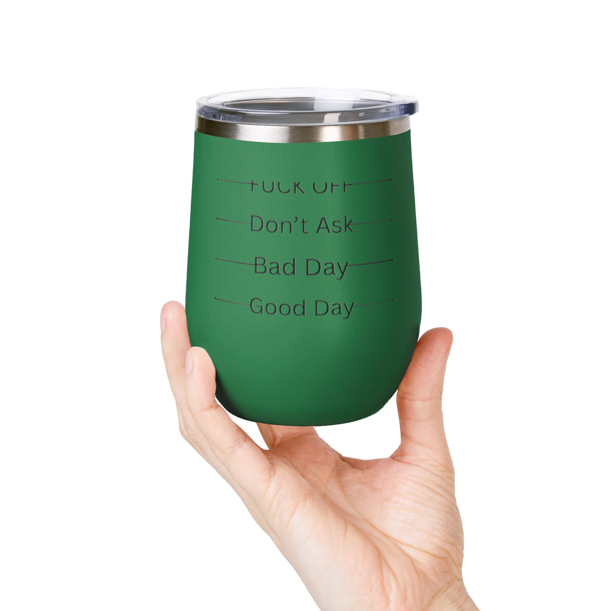 Wine Tumbler — Mood Marker 12oz Stemless Wine Cup (Good Day • Bad Day • Don’t Ask • F*** Off)