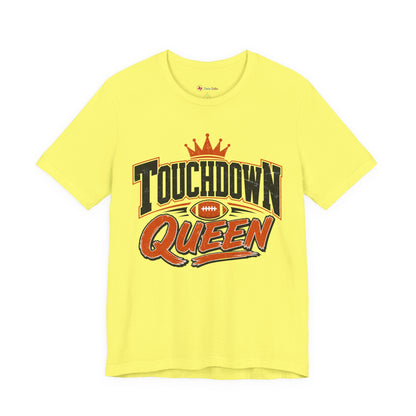 Touchdown Queen T-SHIRT Football Season Tailgate Time