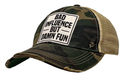 BAD INFLUENCE BUT DAMN FUN Trucker Hat