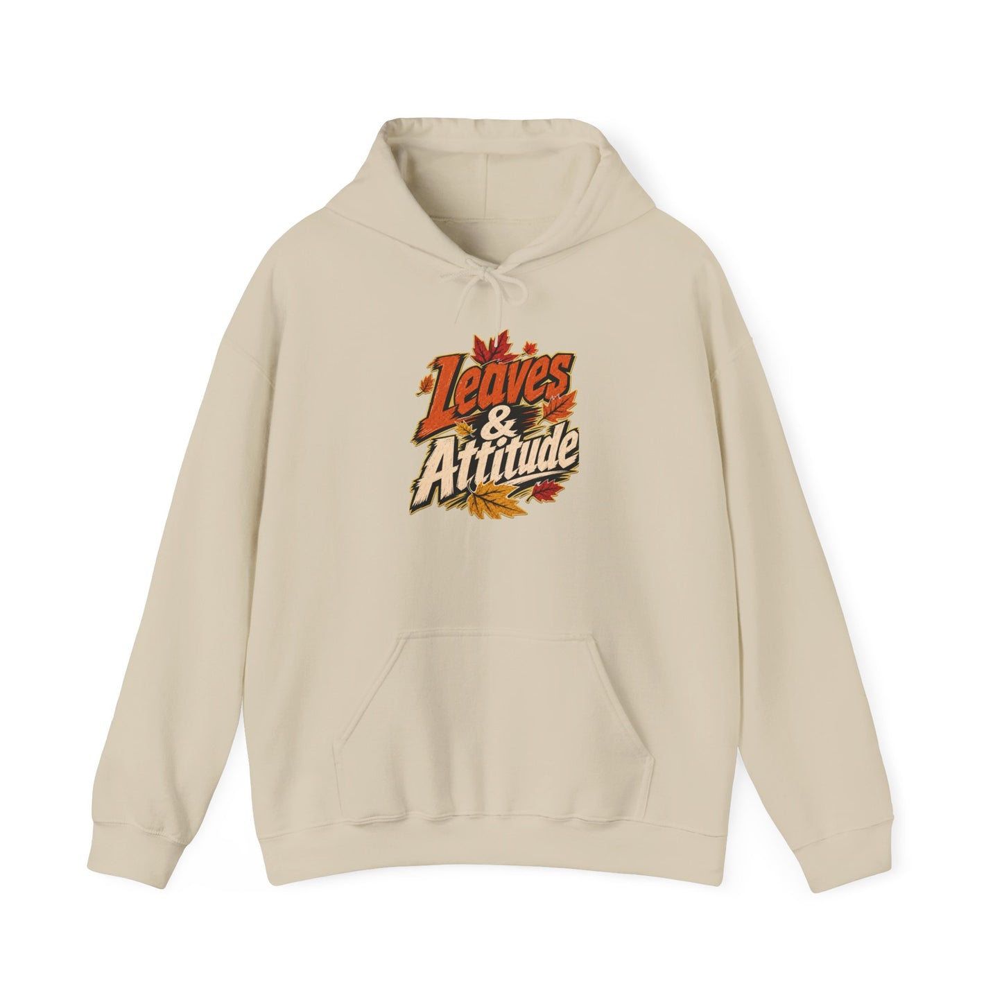 Leaves & Attitude Hoodie — Fall Graphic Pullover