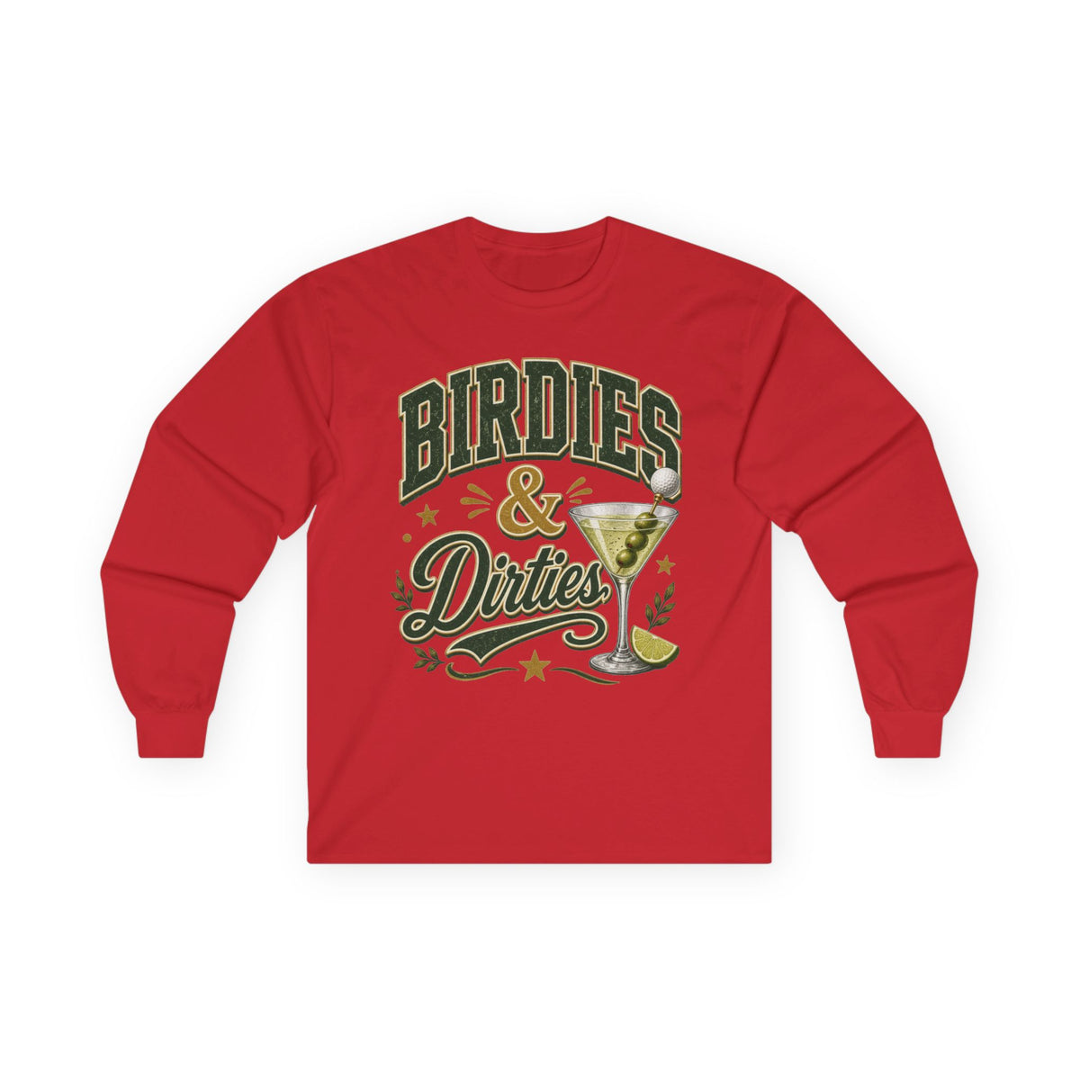 Birdies & Dirties Long Sleeve T-Shirt Golf Cocktail Marini's