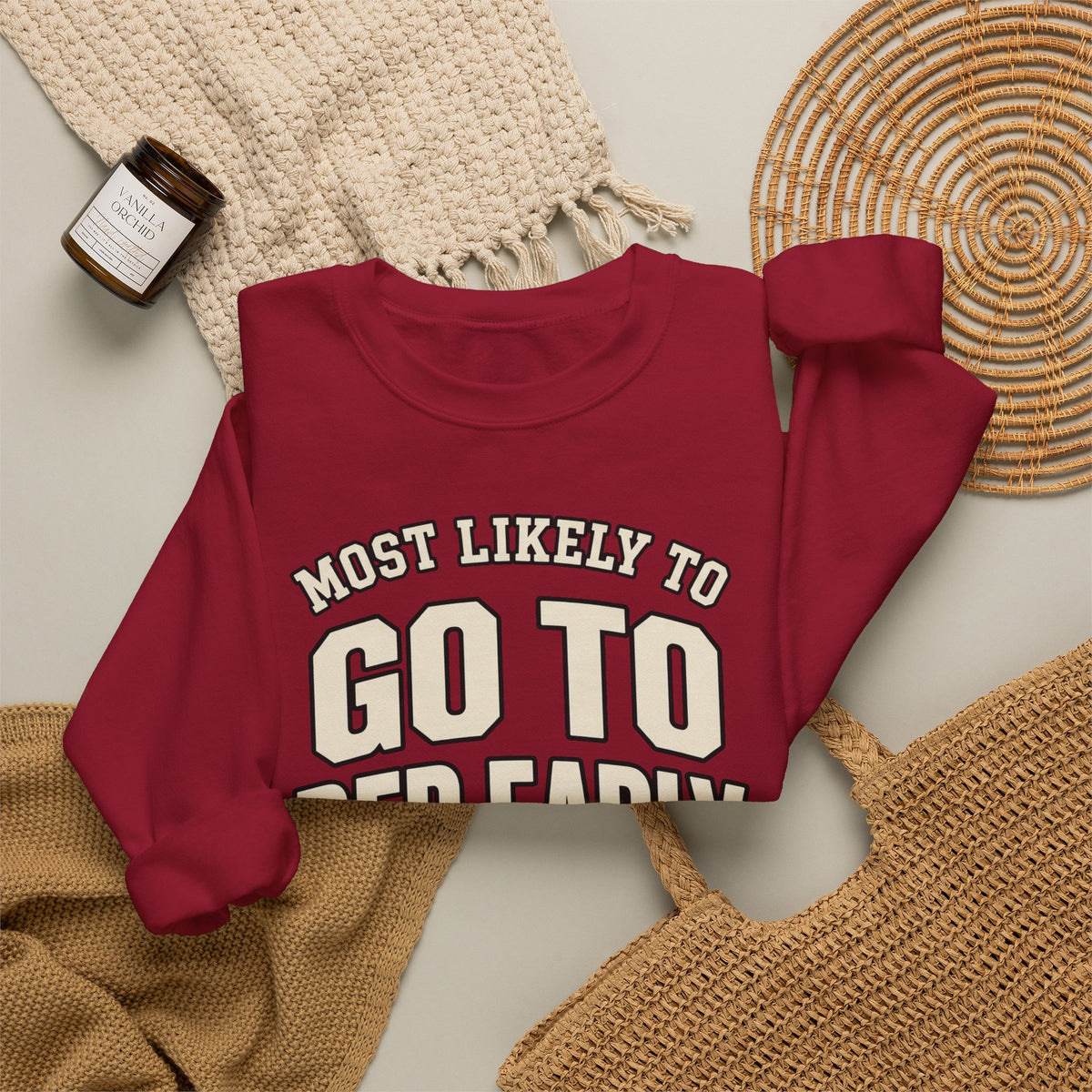Most Likely To Go To Bed Early Sweatshirt - Funny Crewneck