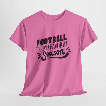 Football Is My Favorite Season T-Shirt