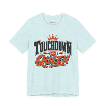 Touchdown Queen T-SHIRT Football Season Tailgate Time