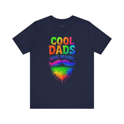 COOL DADS HAVE BEARDS T-Shirt NEON DRIP
