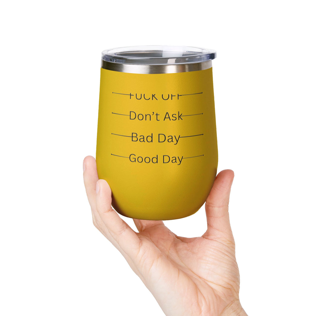 Wine Tumbler — Mood Marker 12oz Stemless Wine Cup (Good Day • Bad Day • Don’t Ask • F*** Off)