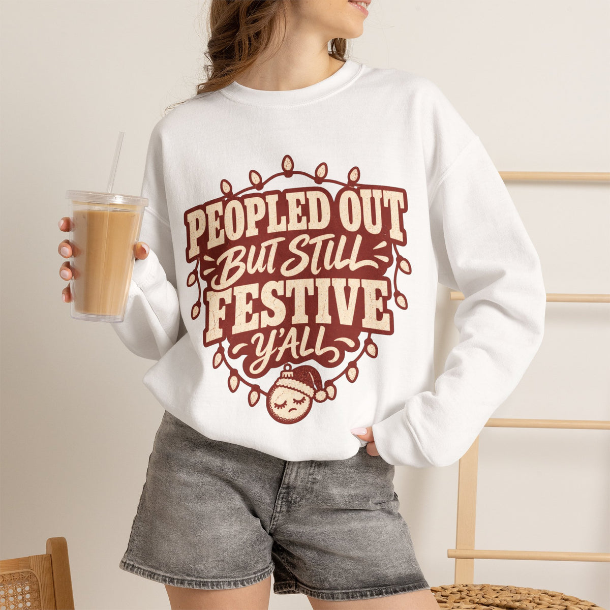 Peopled Out But Still Festive Y'all Christmas Sweatshirt