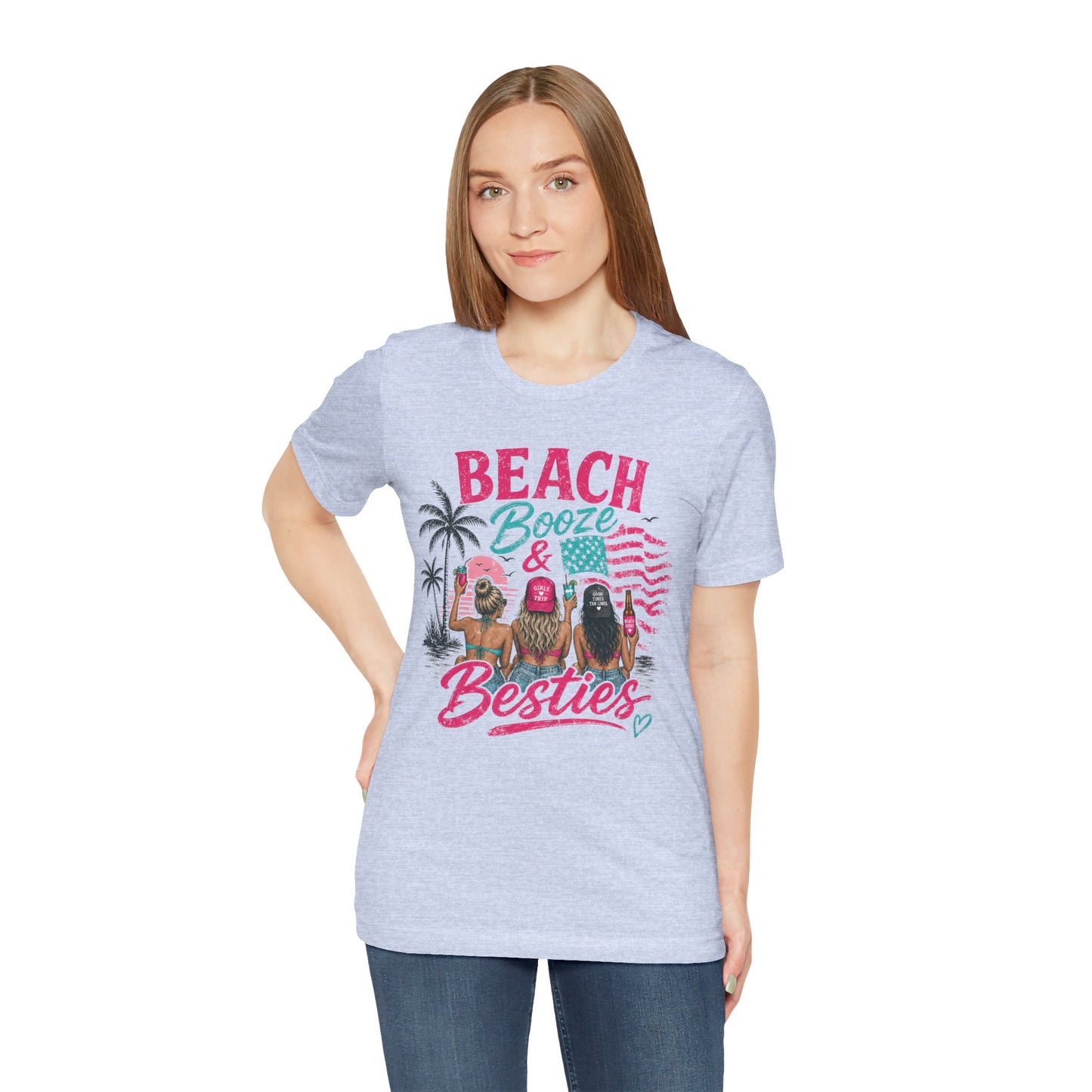 Beach Booze & Besties T-Shirt