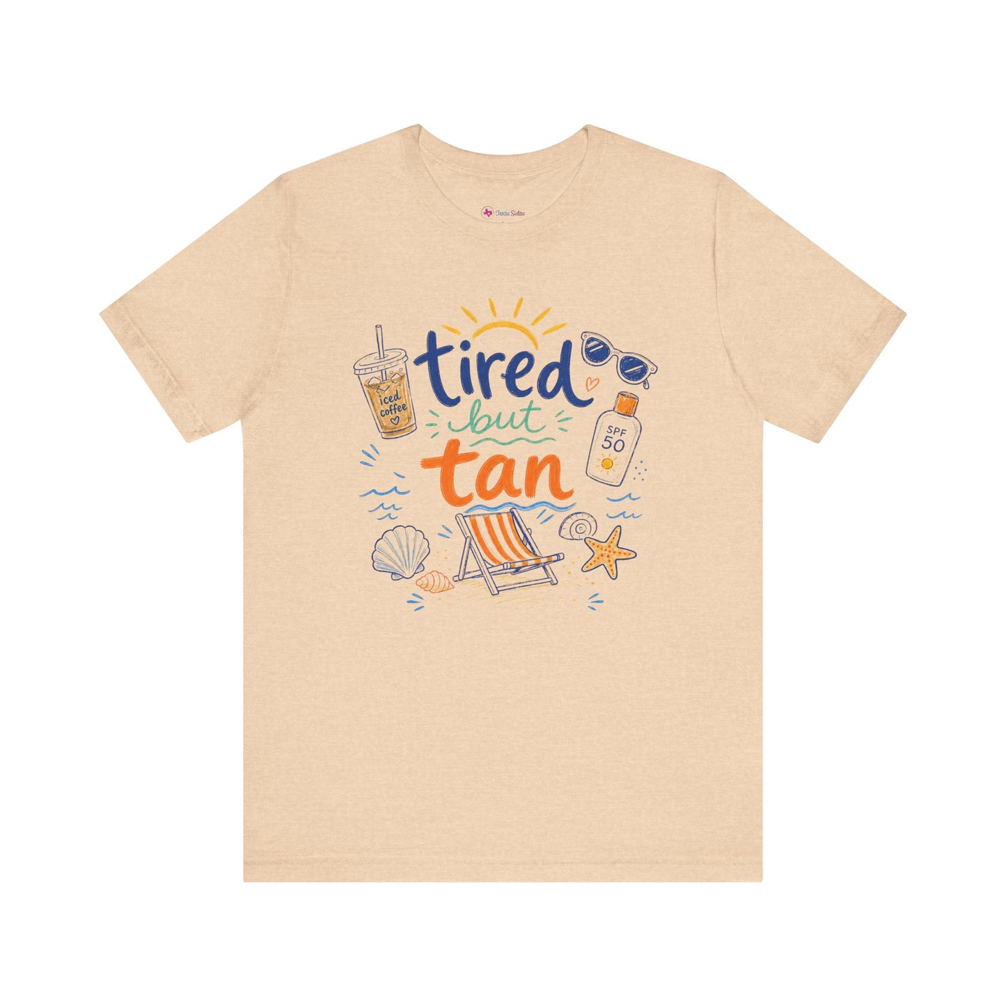 Tired but Tan Beach Graphic T-Shirt