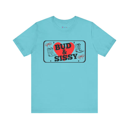 Bud & Sissy License Plate T-Shirt Unisex