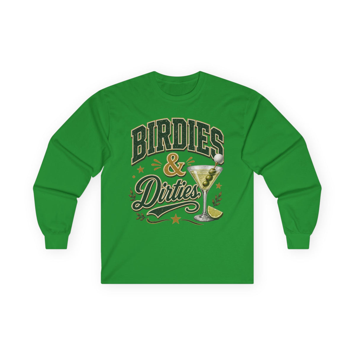 Birdies & Dirties Long Sleeve T-Shirt Golf Cocktail Marini's