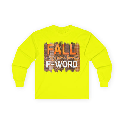 Fall is my Second Favorite F WORD Unisex T-Shirt