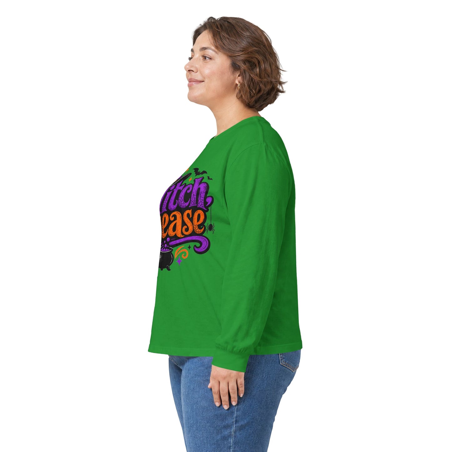 Witch Please Long Sleeve T-Shirt — Funny Halloween Witch Shirt