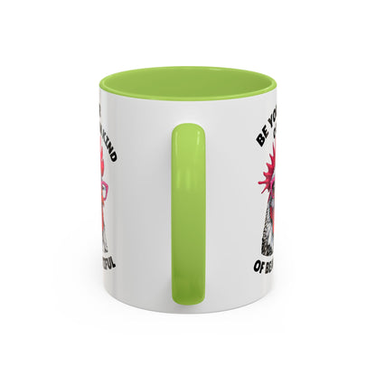 Be Your Own Kind of Beautiful Rooster Coffee Mug (Accent 11/15oz)