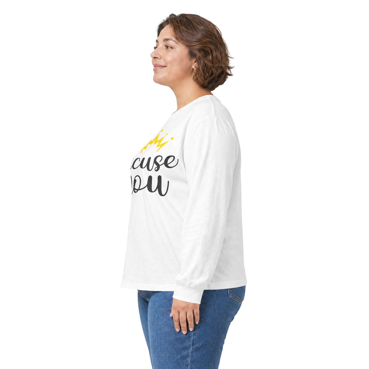 Excuse You Funny Long Sleeve T- Shirt