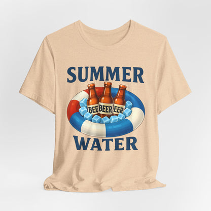 Funny Beer is Summer Water T-Shirt
