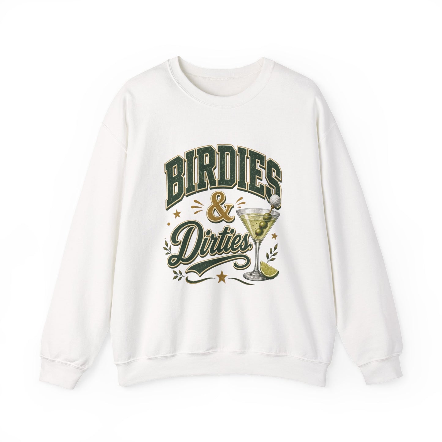 Golf Birdies & Dirties Crewneck Sweatshirt Golfing & Martini's