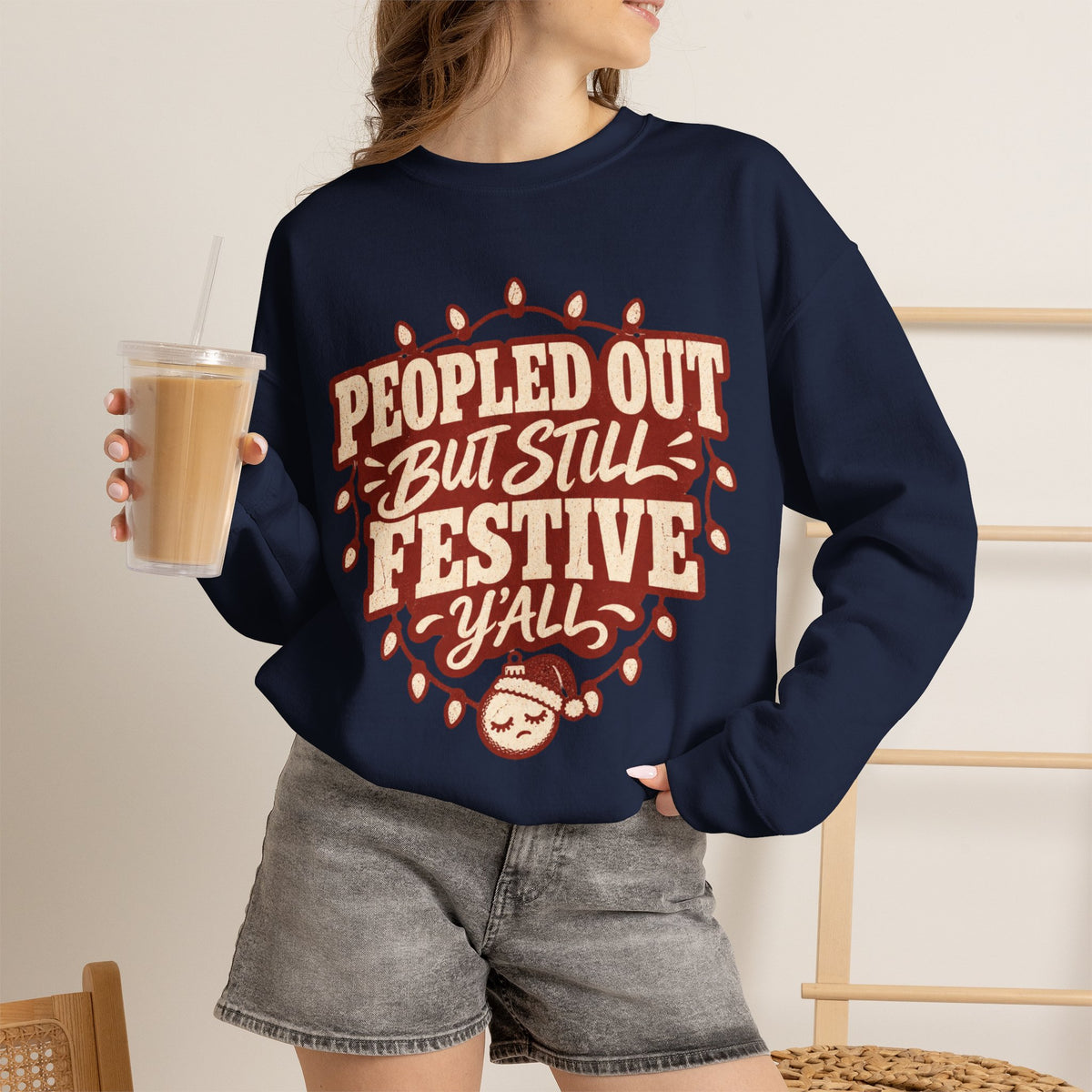 Peopled Out But Still Festive Y'all Christmas Sweatshirt