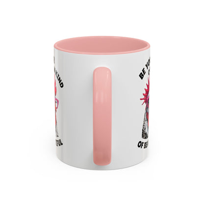 Be Your Own Kind of Beautiful Rooster Coffee Mug (Accent 11/15oz)