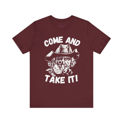 Cowboy T-Shirt - Come and Take It!