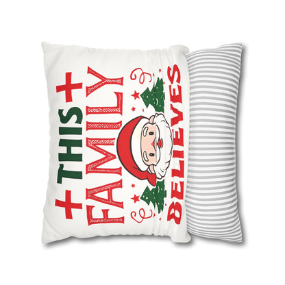 Christmas Family Pillowcase This Family Believes Santa