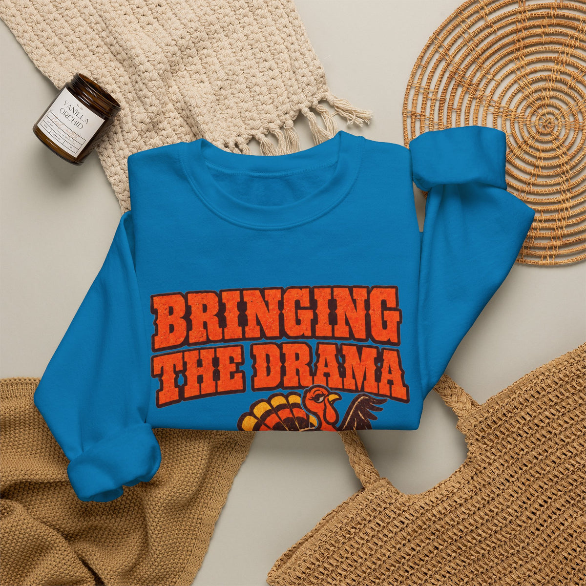 Bringing the Drama & the Queso Thanksgiving Sweatshirt